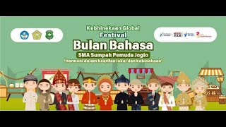 FESTIVAL BULAN BAHASA SMA SUMPAH PEMUDA TAHUN 2024 KEBHINEKAAN GLOBAL [upl. by Kotto]