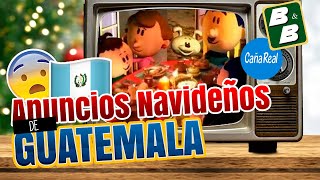 TOP 9 Anuncios Navideños Guatemaltecos que te darán Nostalgia  CrisFa [upl. by Johannessen625]