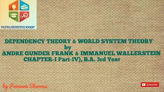 DEPENDENCY THEORY amp WORLD SYSTEM THEORY BY ANDRE GUNDER FRANK amp IMMANUEL WALLERSTEIN [upl. by Hindorff]