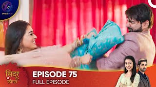 Sindoor Ki Keemat  The Price of Marriage Episode 75  English Subtitles [upl. by Itram390]