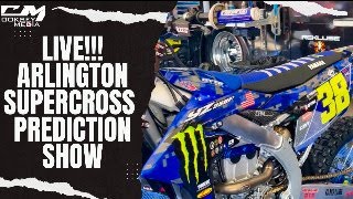 Arlington Supercross Live Prediction Show [upl. by Abbie]