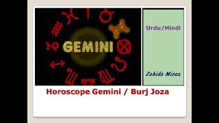 Horoscope Gemini Burj Joza Zahida Mirza UrduHindi [upl. by Corrina]