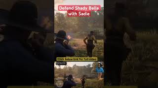 Defend Shady Belle with Sadie in RDR2  Hindi rdr2 rdr2gameplay rdr2missions [upl. by Ewer109]