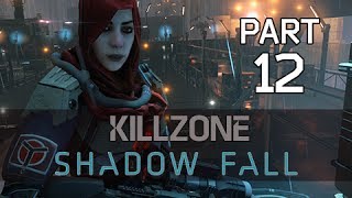 Killzone Shadow Fall Gameplay Walkthrough Part 12  The Agent PS4 Lets Play Commentary [upl. by Gloria660]