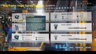 Warframe Vega Toroid farmen 20232024 [upl. by Midis838]