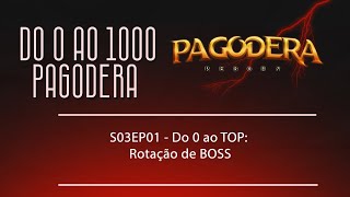 S03EP01  Do 0 ao TOP Rotação de BOSS [upl. by Anoj]