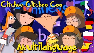 Phineas and Ferb  Gitchee Gitchee Goo Multilanguage 36 [upl. by Amlev993]