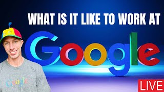 What is it Like to Work at Google [upl. by Lara794]