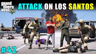 BIGGEST TERRORIST ATTACK IN LOS SANTOS  GTA 5 GAMEPLAY 42  GTA V [upl. by Carlye]