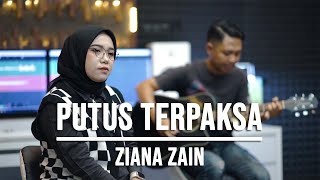 PUTUS TERPAKSA  ZIANA ZAIN LIVE COVER INDAH YASTAMI [upl. by Cibis]