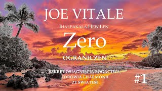 JOE VITALE  quotZero Ograniczeńquot   1  Audiobook [upl. by Yasnil679]