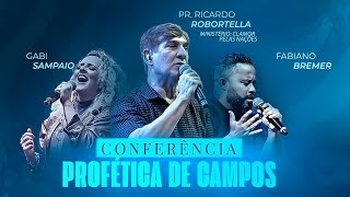 CONFERÃŠNCIA PROFÃ‰TICA TEMPO DE REDENÃ‡ÃƒO  DIA 2  MANHÃƒ  SIB DE CAMPOS DOS GOYTACAZES [upl. by Letta]