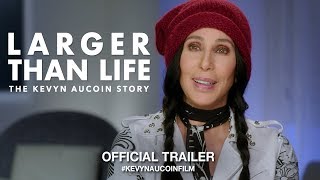 Larger Than Life The Kevyn Aucoin Story 2018  Official Trailer HD [upl. by Mairam]