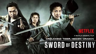 Crouching Tiger Hidden Dragon 2 Sword of Destiny 2016 Movie Donnie Yen Michelle Yeoh Movie Review [upl. by Orville630]