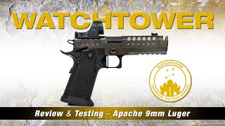 Watchtower Apache 9mm [upl. by Ahseenyt]