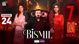 Bismil Episode 24  Digitally Presented by Sensodyne amp Vince Care  7 Nov 2024 Eng SubARY Digital [upl. by Jandel]