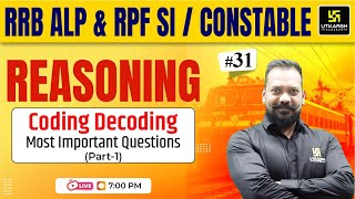 RRB ALP amp RPF SIConstable Reasoning  Coding Decoding  Utkarsh SSC Classes [upl. by Flatto408]