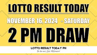 WATCH PCSO Live Lotto Result Today 2PM November 16 2024  LRT PH [upl. by Stockmon]