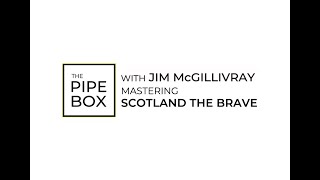 Mastering quotScotland The Bravequot   Free Tune Download [upl. by Sjoberg]