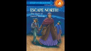 Escape North  The Story of Harriet Tubman  Kids Read Aloud Audiobook [upl. by Lael]