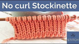 A new no curl version of the Stockinette Stocking stitch knitting pattern  So Woolly [upl. by Aseneg]