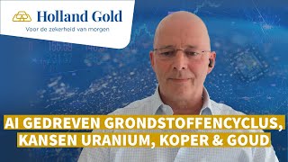 Jack Hoogland over nieuwe grondstoffencyclus koper uranium en gevaarlijk hoge staatsschuld VS [upl. by Gnohc]