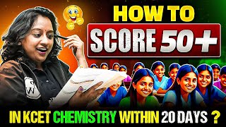 How To Score 50 in KCET Chemistry Within 20 Days  KCET 2024 🔥 Pwkannada Pw [upl. by Lerrehs]