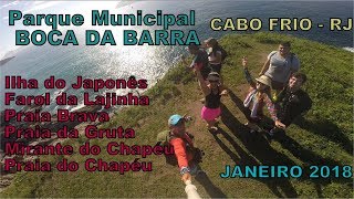 Parque Municipal Boca da Barra  Cabo Frio  16 de Janeiro de 2018 [upl. by Elehcir]