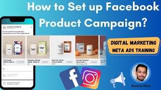 Facebook Ads Product Catalogue Campaign Setup  Meta Facebook Ads Digital Marketing Training Course [upl. by Aisital659]