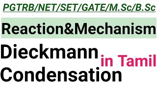 6 Dieckmann Condensation  Name Reaction with Mechanism  In Tamil [upl. by Niret]