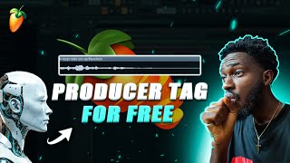 How To Make A Producer Tag In 2024 For FREE  Fl Studio Tutorial [upl. by Anetsirhc]