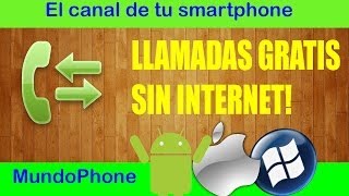 LLAMADAS GRATIS SIN INTERNET MUNDOPHONE [upl. by Alaunnoif415]