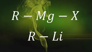 REACTIVOS DE GRIGNARD Y ORGANOLITIOS  Química Orgánica [upl. by Garik]