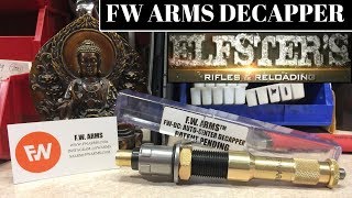 FW ARMS AUTO CENTER DECAPPER DECAPPING DIE RELOADING [upl. by Shirley]