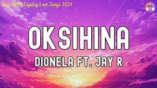 Oksihina Sining Blue Dilaw Lyrics💗Best OPM Tagalog Love Songs💖New OPM Songs 2024 Playlist [upl. by Eixela985]