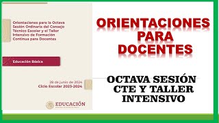 ORIENTACIONES PARA DOCENTES OCTAVA SESIÓN DE CTE [upl. by Houghton]