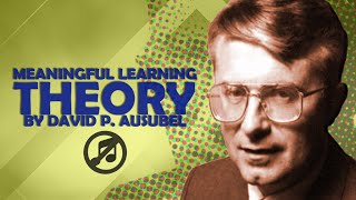 Ausubels Meaningful Learning Theory Without Background Music [upl. by Nuyh35]