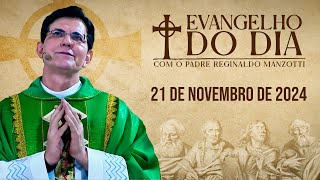 EVANGELHO DO DIA 21112024  Mt 12 46  50  PadreManzottiOficial [upl. by Philo]