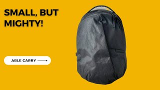 NEW Able Carry Thirteen Daybag Review  Compact Tech Backpack [upl. by Ataner]