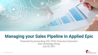 Webinar Managing your Sales Pipeline in Applied Epic [upl. by Dachia100]