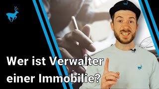 Wer ist Verwalter einer Immobilie Alles über den Hausverwalter nach WEG [upl. by Diann650]