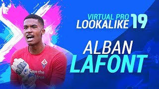 FIFA 19  VIRTUAL PRO LOOKALIKE  ALBAN LAFONT [upl. by Conny622]