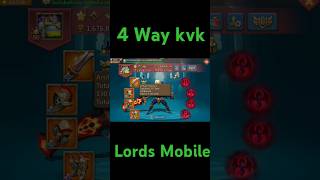 4 way kvk Global rank 47  Lords Mobile shorts kvk lordsmobile [upl. by Gracye]