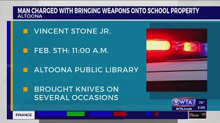 Altoona man found with knives on school property after multiple incidents police report [upl. by Layton55]