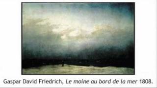 Caspar David Friedrich quotLe Moine au bord de la merquot [upl. by Atteynot]