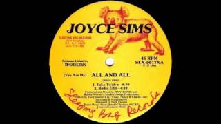 Joyce Sims  You Are My All And All [upl. by Naitsihc]