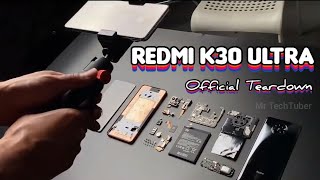 Redmi K30 Ultra  Official Teardown amp Behind The Scenes Clip [upl. by Ruphina]