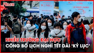 Kỳ nghỉ Tết Nguyên Đán 2024 dài ‘kỷ lục’ dành cho sinh viên  PLO [upl. by Prissy]