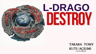 LDRAGO DESTROY  BEYBLADE KUTU AÇILIMI  TAKARA TOMY [upl. by Ali902]