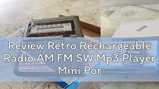 Review Retro Rechargeable Radio AM FM SW Mp3 Player Mini Portable Receiver Support TF Card [upl. by Aisyram]